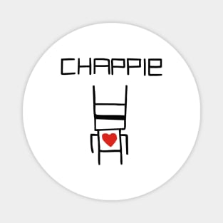 Chappie Magnet